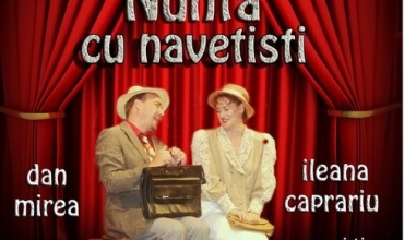 Comedia "Nuntă cu navetiști" - Centrul Cultural Corviniana